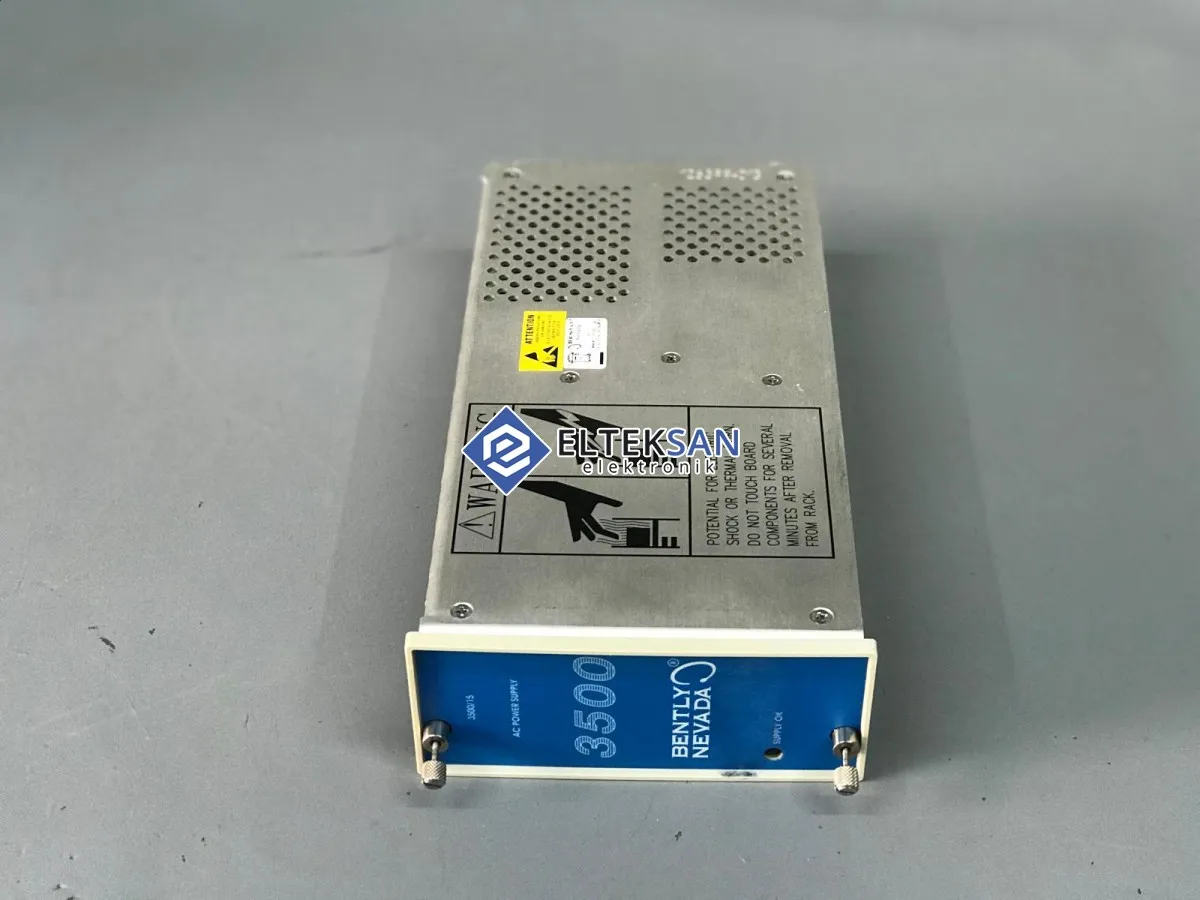 Elteksan - BENTLY NEVADA 3500/15 Power Supply Repair