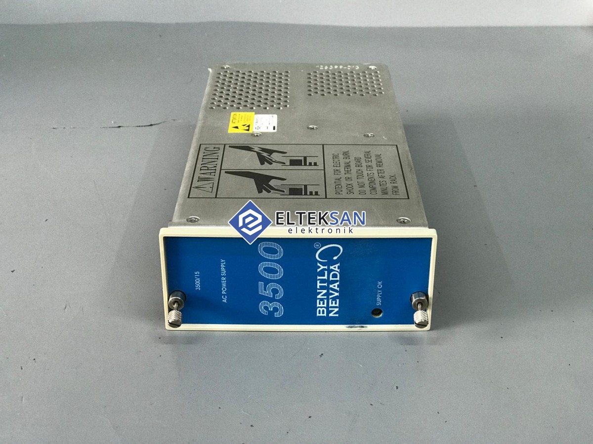 Elteksan -BENTLY NEVADA 3500/15 Power Supply Tamiri