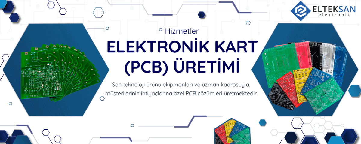 Elektronik Kart(PCB) Üretimi